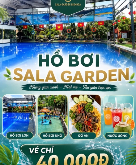 Sala Garden – Địa Điểm Thư Giãn Cuối Tuần Biên Hòa